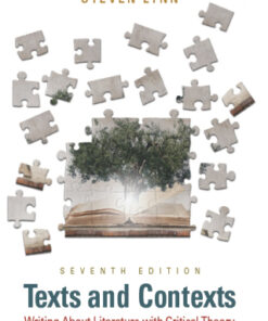 Texts and Contexts: Writing About Literature with Critical Theory 7th Edition - Original PDF