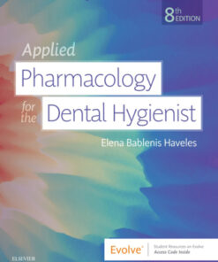 Applied Pharmacology for the Dental Hygienist 8th Edition - Original PDF