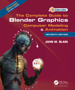The Complete Guide to Blender Graphics: Computer Modeling & Animation 7th Edition - Original PDF