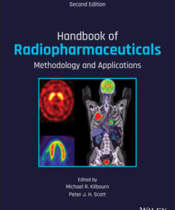 Handbook of Radiopharmaceuticals: Methodology and Applications 2nd Edition - Original PDF