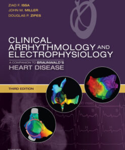 Clinical Arrhythmology and Electrophysiology: A Companion to Braunwald's Heart Disease 3rd Edition - Original PDF