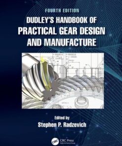 Dudley's Handbook of Practical Gear Design and Manufacture 4th Edition - Original PDF