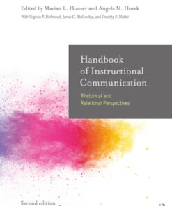Handbook of Instructional Communication: Rhetorical and Relational Perspectives 2nd Edition - Original PDF