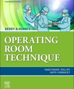 Berry & Kohn's Operating Room Technique 14th Edition - Original PDF