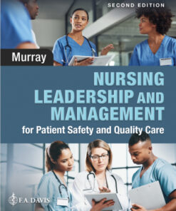 Nursing Leadership and Management for Patient Safety and Quality Care 2nd Edition - Original PDF