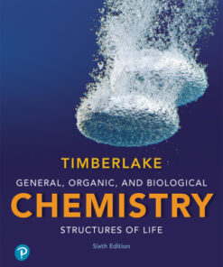 General, Organic, and Biological Chemistry: Structures of Life 6th Edition - Original PDF