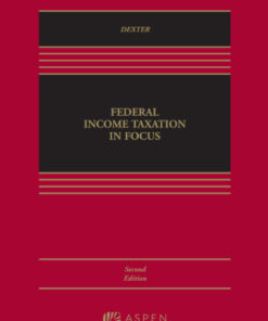 Federal Income Taxation in Focus 2nd Edition - Original PDF