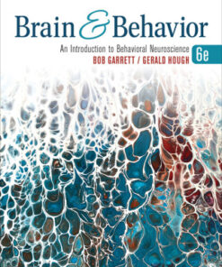 Brain & Behavior: An Introduction to Behavioral Neuroscience 6th Edition - Original PDF