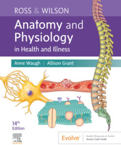 Ross & Wilson Anatomy and Physiology in Health and Illness 14th Edition - Original PDF