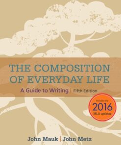 The Composition of Everyday Life with APA 7e Updates 5th Edition - Original PDF