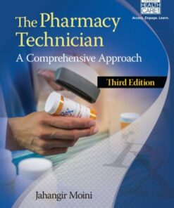 The Pharmacy Technician: A Comprehensive Approach 3rd Edition - Original PDF