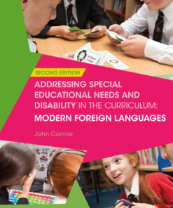 Addressing Special Educational Needs and Disability in the Curriculum: Modern Foreign Languages 2nd Edition - Original PDF