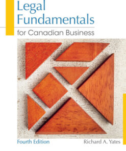 Legal Fundamentals for Canadian Business 4th Edition - Original PDF