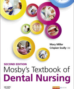 Mosby's Textbook of Dental Nursing 2e 2nd Edition - Original PDF