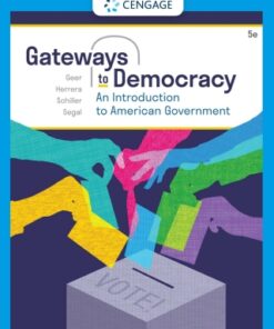 Gateways to Democracy: An Introduction to American Government 5th Edition - Original PDF