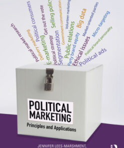 Political Marketing, Principles and Applications 3rd Edition - Original PDF