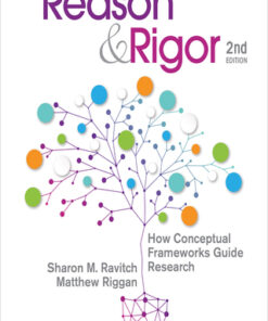 Reason & Rigor, How Conceptual Frameworks Guide Research 2e 2nd Edition - Original PDF