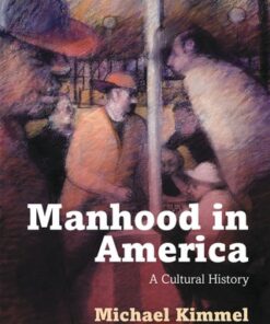 Manhood in America 4e 4th Edition - Original PDF