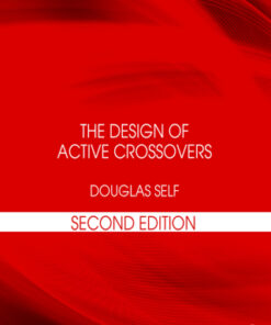 The Design of Active Crossovers 2nd Edition - Original PDF