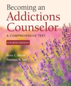 Becoming an Addictions Counselor: A Comprehensive Text 4th Edition - Original PDF