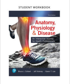 Student Workbook for Anatomy, Physiology, & Disease, An Interactive Journey for Health Professionals 3rd Edition - Original PDF