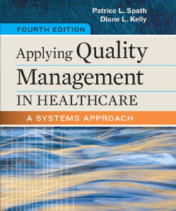 Applying Quality Management in Healthcare: A Systems Approach 4th Edition - Original PDF