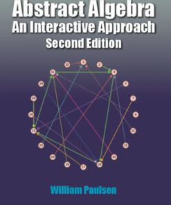 Abstract Algebra: An Interactive Approach 2nd Edition - Original PDF