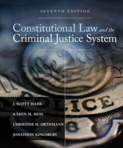 Constitutional Law and the Criminal Justice System 7th Edition - Original PDF