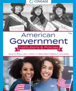 American Government: Institutions and Policies 17th Edition - Original PDF