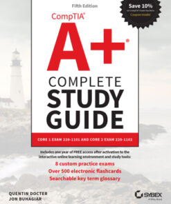 CompTIA A Complete Study Guide: Core 1 Exam 220-1101 and Core 2 Exam 220-1102 5th Edition - Original PDF