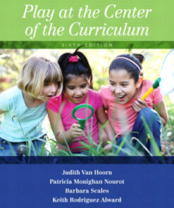 Play at the Center of the Curriculum 6th Edition - Original PDF