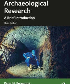 Archaeological Research: A Brief Introduction 3rd Edition - Original PDF