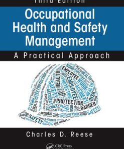 Occupational Health and Safety Management: A Practical Approach 3rd Edition - Original PDF