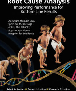 Root Cause Analysis, Improving Performance for Bottom-Line Results 5th Edition - Original PDF