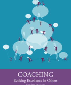 Coaching, Evoking Excellence in Others 4th Edition by James Flaherty - Original PDF