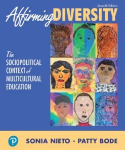 Affirming Diversity: The Sociopolitical Context of Multicultural Education 7th Edition - Original PDF