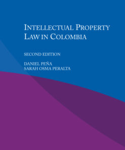 Intellectual Property Law in Colombia 2nd Edition - Original PDF