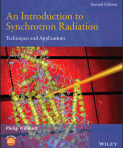 An Introduction to Synchrotron Radiation, Techniques and Applications 2nd Edition - Original PDF