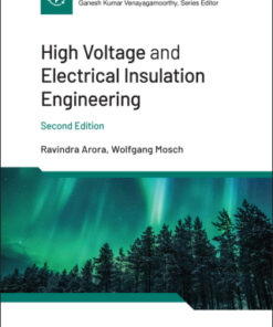 High Voltage and Electrical Insulation Engineering 2nd Edition - Original PDF