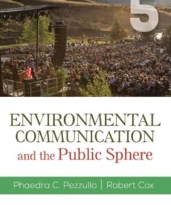 Environmental Communication and the Public Sphere 5th edition - Original PDF