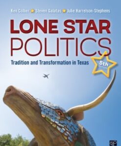 Lone Star Politics: Tradition and Transformation in Texas 5th edition - Original PDF