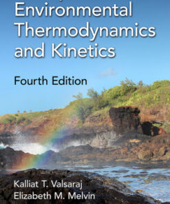 Principles of Environmental Thermodynamics and Kinetics 4th Edition - Original PDF