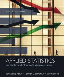 Applied Statistics for Public and Nonprofit Administration 9th Edition 9th Edition - Original PDF