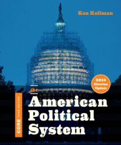 The American Political System (Core 2018 Election Update) 3rd Edition - Original PDF