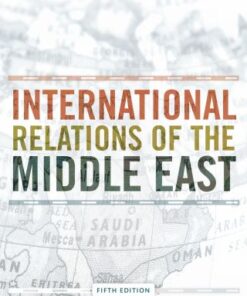 International Relations of the Middle East 5th Edition - Original PDF