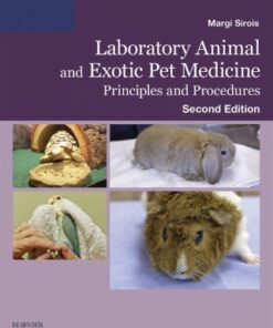 Laboratory Animal and Exotic Pet Medicine, Principles and Procedures 2nd Edition - Original PDF