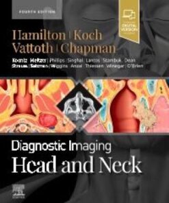 Diagnostic Imaging: Head and Neck 4e 4th Edition - Original PDF