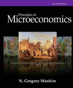 Study Guide for Mankiw's Principles of Microeconomics 7th Edition - Original PDF