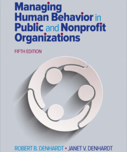 Managing Human Behavior in Public and Nonprofit Organizations 5th Edition - Original PDF