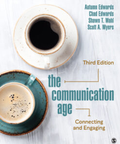 The Communication Age: Connecting and Engaging Interactive Edition 3rd Edition - Original PDF